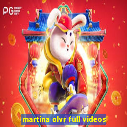 martina olvr full videos